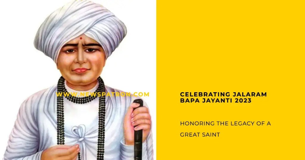 Jalaram details in How to Celebrate Jalaram Bapa Jayanti 2023 and Learn from His Life and Teachings