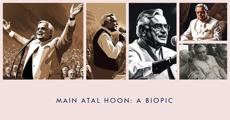 Beyond Vajpayee: Main Atal Hoon Explores Legacy & Future