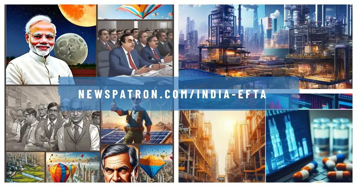 India-EFTA Pact: A New Era in Economic Partnership