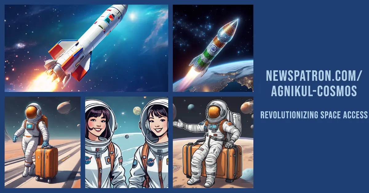 Agnikul Cosmos: India’s Space Spark!
