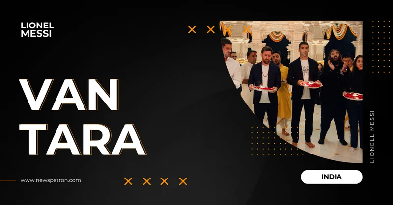 Vantara details in What Is Vantara and Why Messi’s Visit Made It Trend Worldwide