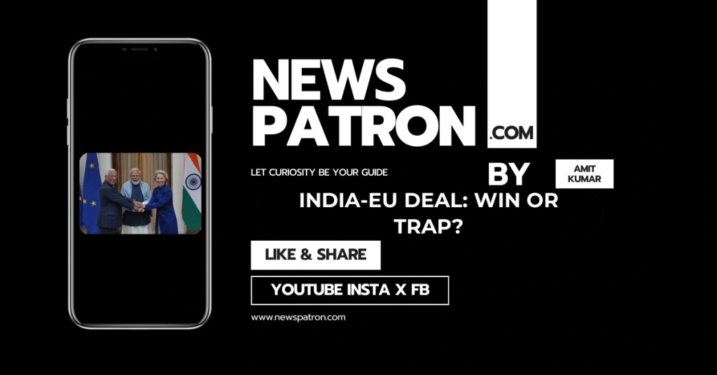 Important details in The “Mother of All Deals”: Did India Just Outsmart Trump, or Open the Door for a New East India Company?