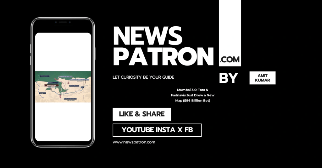 Mumbai details in Mumbai 3.0: Tata & Fadnavis Just Drew a New Map ($96 Billion Bet)