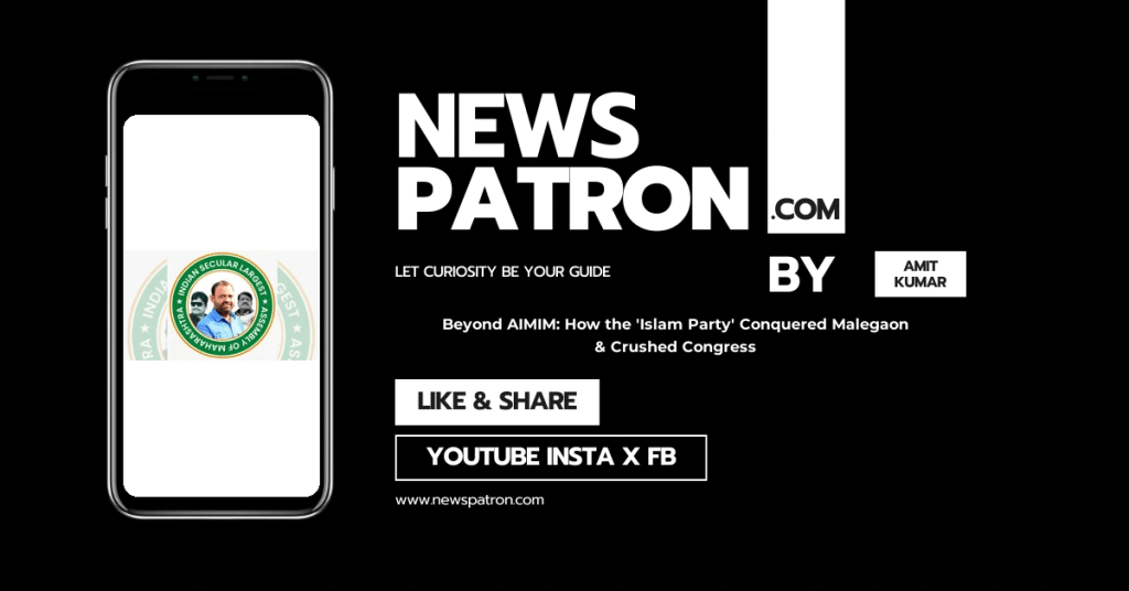 Islam details in Beyond AIMIM: How the ‘Islam Party’ Conquered Malegaon & Crushed Congress