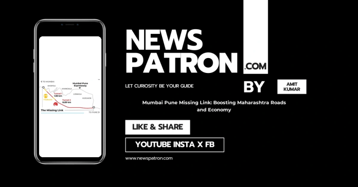 Mumbai details in Mumbai Pune Missing Link: Boosting Maharashtra Roads and Economy