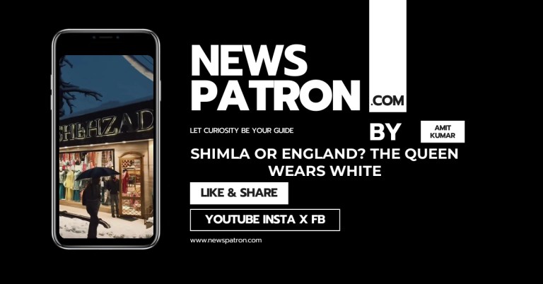 Shimla or England? The Queen of Hills Wears Her Winter Crown