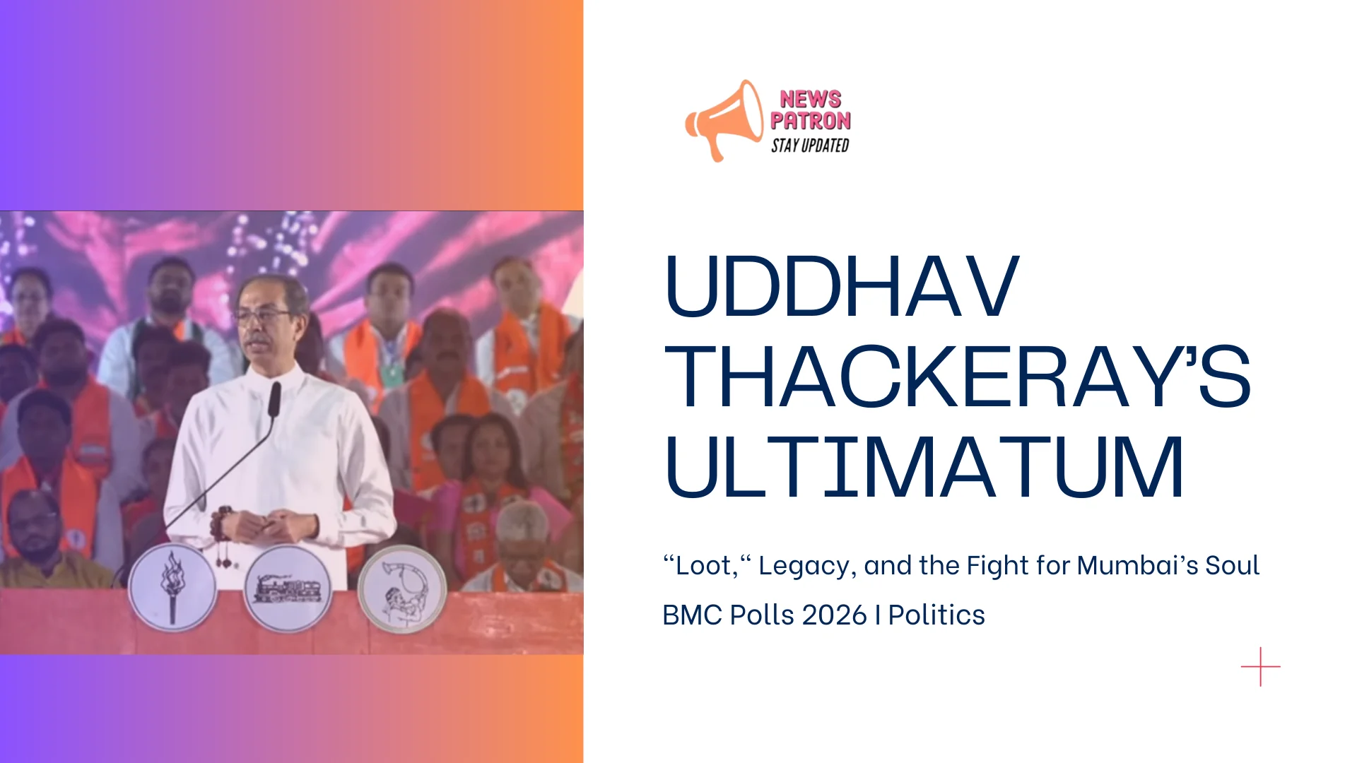 The Tiger Roars Back: Uddhav Thackeray’s Ultimatum on “Loot,” Legacy, and the Fight for Mumbai’s Soul