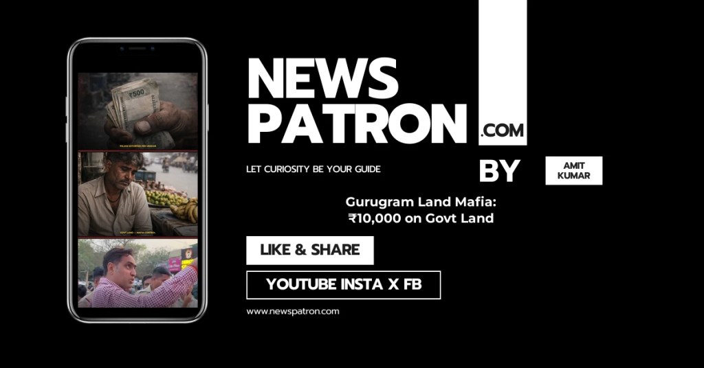Gurugram official confronts vendor about ₹10,000 land mafia extortion — March 2026