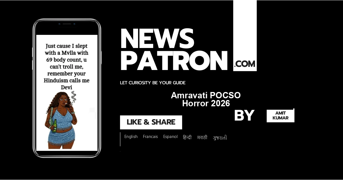 Amravati POCSO Horror: When 350 Viral Videos Weren’t Enough for the Police to Act